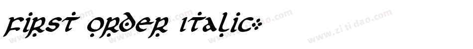 First Order Italic字体转换
